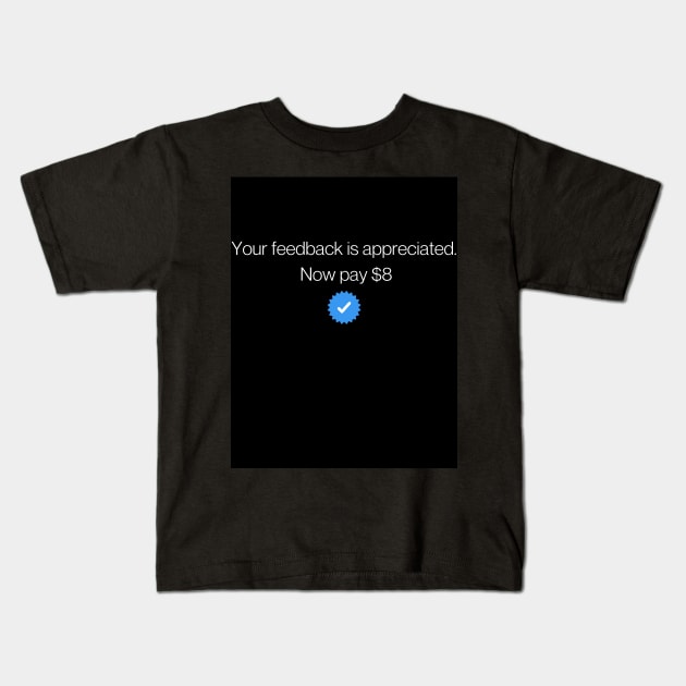 Now pay $8 Elon Musk Twitter Meme Kids T-Shirt by WonderfulHumans